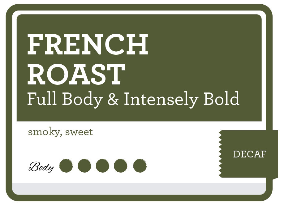 Decaf French Roast Product Label